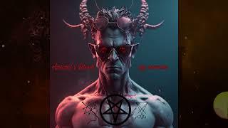 Azazel’s Blood 🩸 Luciferian Alpha Male  Subliminal  Energy Charged ft. LSA