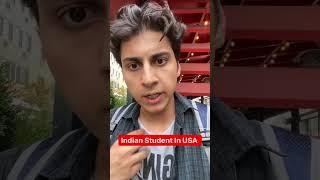 INDIAN STUDENT IN USA #shorts