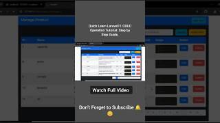 Watch Full Video: Laravel11 CRUD Operation Tutorial: Step by Step. #laravel11 #php #coding #ytshorts
