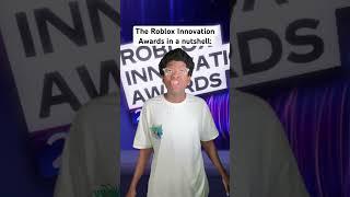 The Roblox Innovation Awards in a nutshell: