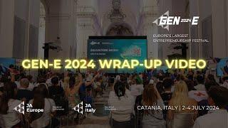 Gen-E 2024 European Entrepreneurship Festival | Highlights from Catania, Sicily