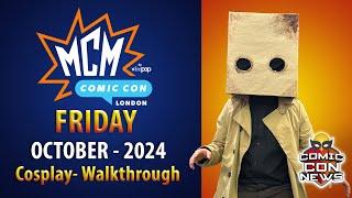 MCM London Comic Con 2024 Friday October