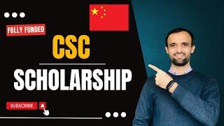 Complete guide of Chinese Government scholarship | CSC Scholarship 2024