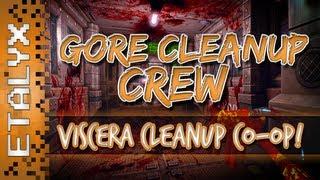 Viscera Cleanup Detail CO-OP Funny Moments! (FREE Alpha!)