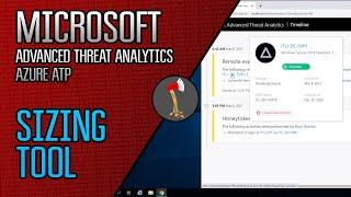 Microsoft Advanced Threat Analytics & Azure ATP : How to Run the Sizing Tool