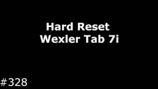 Hard Reset Wexler Tab 7i