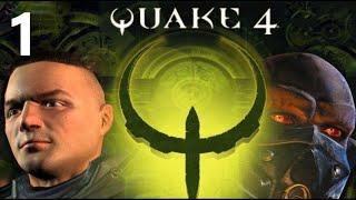 QUAKE 4. Легендарный  капрал Кейн снова в строю! Прохождение#1!