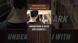 How AI Machine Learning is done.  A Dog Learning/Training shows an Example.