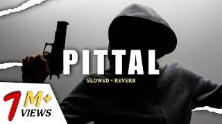 Pittal Song ( SLOWED + REVERB ) | PS Polist Pittal Song | @fun.with_commentt