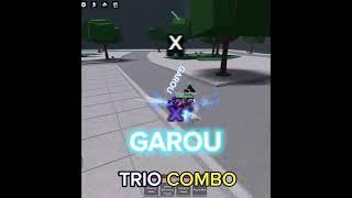 Garou Trio Team Combo || The Strongest Battlegrounds