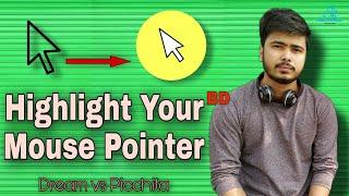 How to Highlight Mouse Pointer on Windows7 , 8, 10 | Highlight Your Mouse Pointer For Windows 7,8,10