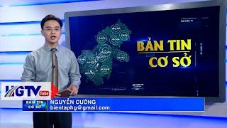 Bản tin cơ sở Hà Giang - Ngày 27/9/2024