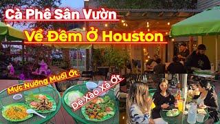 Cà Phê Sân Vườn Về Đêm Cùng Những Món Ngon...Mực Nướng Muối Ớt & Dê Xào Xả Ớt. ..