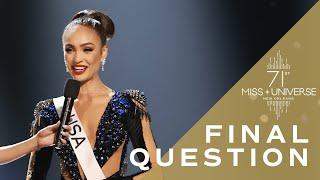 Miss Universe R'Bonney Gabriel's FINAL QUESTION! | Miss Universe