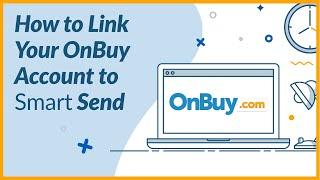Parcel2Go - Smart Send - How to Link your OnBuy Account