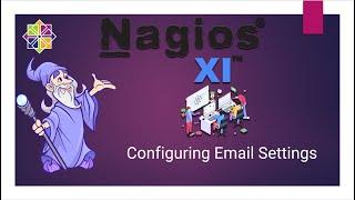 Lesson_18 Configuring Email Settings in Nagios XI