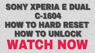 Sony Xperia E Dual (Sony C1604) how to hard reset 100% done