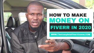 How to Make Money on Fiverr in 2021 [The Complete Course]