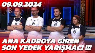 MasterChef Yedeklerden Ana Kadroya Sonuncu Kim Girdi | Son Bölüm