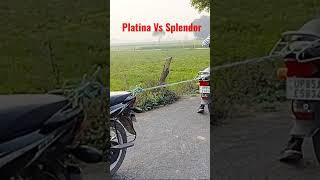 Platina Vs Splendor #bikelover #youtubeshorts #bajaj #pletina #viral #bike #tohcan #ksup85rider