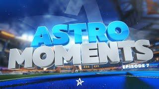 Astro | Moments #7