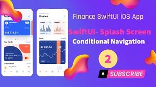 How to navigate dashboard after Splash Screen in SwiftUI|Conditional based navigation|PiFinance App