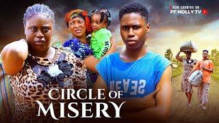 CIRCLE OF MISERY - ISAAC FRED, ELLA MERCY, OLUCHIO JULIUS- LATEST 2025 NOLLYWOOD MOVIE