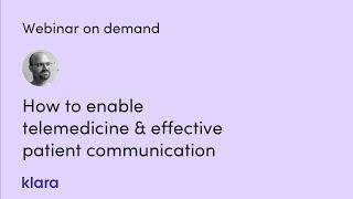 How to enable telemedicine and effective communication