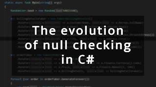 How null checks have changed in C#