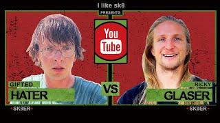 Gifted Hater Vs. Ricky Glaser: Game of SKATE