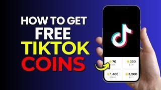 How To Get FREE TikTok Coins | 2024