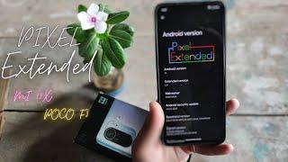 Pixel Extended official For MI 11X and POCO F3 | Daily driver ROM | Best For Daily usage less powe