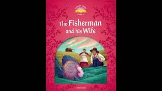 Oxford Classic Tales - Level 02 - The Fisherman and His Wife