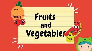 Fruits and Vegetables Vocabulary Lesson | English Learning for Kids, ESL, ELL 