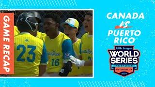 Game Highlights: Canada vs. Puerto Rico | Intermediate 50/70 Baseball World Series