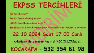 EKPSS Tercihleri ne kadar önemli,Tercihlerde nelere dikkat etmeliyiz ,Tercih önceliği nedir?Kocakafa