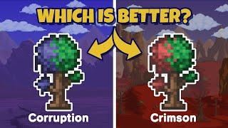 Is Corruption or Crimson better in Terraria