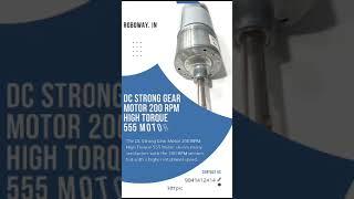 Roboway DC Strong Gear Motor 200 RPM High Torque 555 Motor
