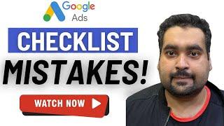 Google Ads Tutorial 2025 : Common Google Ads PPC Mistakes to Avoid Checklist!