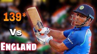 139 VS ENGLAND ||IND VS ENG|| Dhoni smashed ENGLAND single handedly  must watch video 