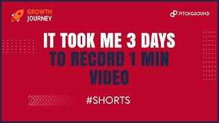 It Took Me 3 Days To Record 1 Min Video | #shorts | Pitchground