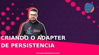 Criando o adapter de persistencia  Formacao Junior AWS Cloud e Spring Boot REST com Angular 13