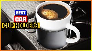 Best Car Cup Holders 2025 - Top 4 Picks