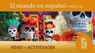 Día de Muertos en México: comprensión, vocabulario y actividades. El mundo en español A2.