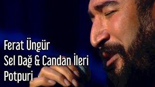 Taksim Trio & Ferat Üngür - Sel Dağ - Candan İleri (Potpuri)