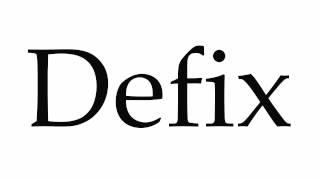 How to Pronounce Defix