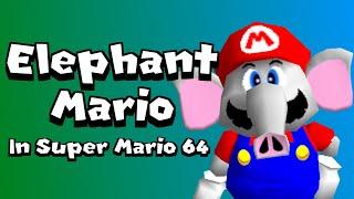 Elephant Mario in Mario 64! (Mod release)