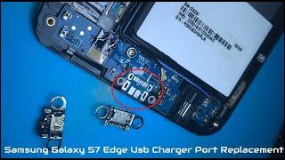 Samsung Galaxy S7 Edge Usb Charger Port Replacement