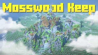 Mosswood Keep -  A Minecraft Timelapse