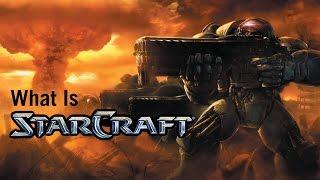 What is Starcraft?